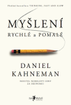 Myšlení, rychlé pomalé Daniel Kahneman