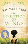 The Invention of Wings Sue Monk