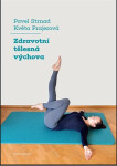 Zdravotní tělesná výchova - Strnad Pavel, Květa Prajerová