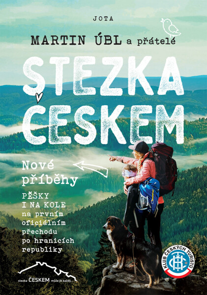 Stezka Českem: Nové příběhy - Martin Úbl