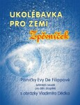 Ukolébavka pro Zemi Eva de