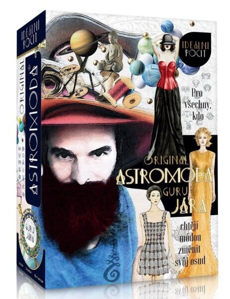 Original Astromóda Guru Jára - Pro všechny, kdo chtějí módou změnit svůj osud