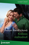 Královo rozhodnutí - Sharon Kendricková