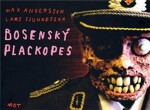 Bosenský plackopes Max Andersson,