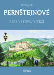 PERNŠTEJNOVÉ - Kdo vytrvá, vítězí - Pavel Juřík