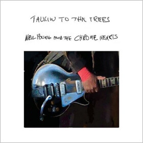 Talkin To The Trees - CD - Neil Young