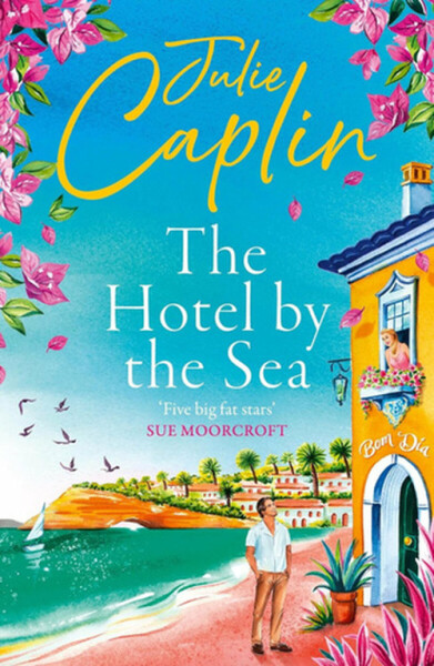 Hotel by the Sea - Julie Caplinová