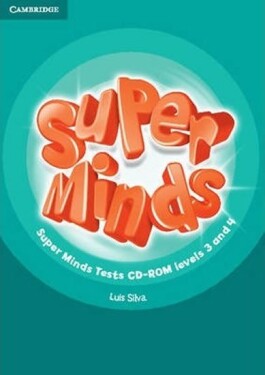 Super Minds Levels 3 and 4 Tests CD-ROM - kolektiv autorů
