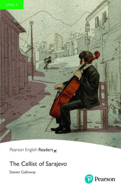 The Cellist of Sarajevo Book with Digital Version and audio Level 3