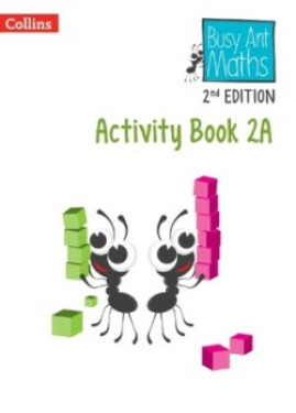 Busy Ant Maths European Edition Activity Book 2A (2nd Edition) - Clissold Caroline