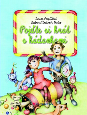 Pojďte si hrát s hádankami - Zuzana Pospíšilová, Drahomír Trsťan