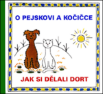 Pejskovi kočičce Jak si dělali dort