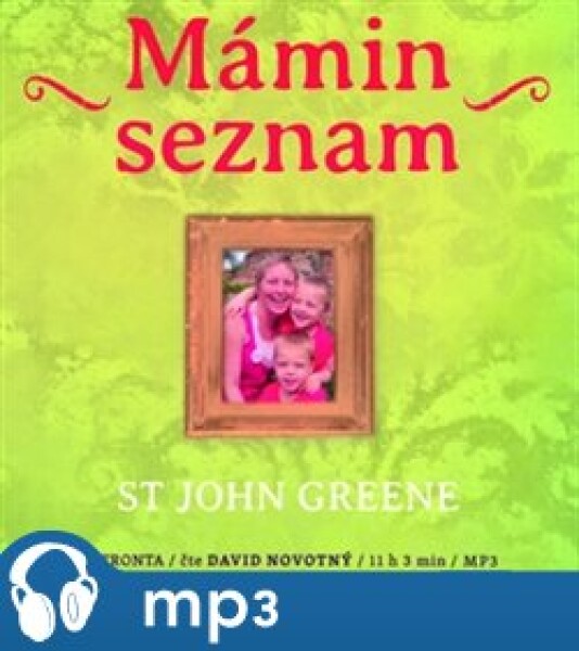 Mámin seznam, John Greene