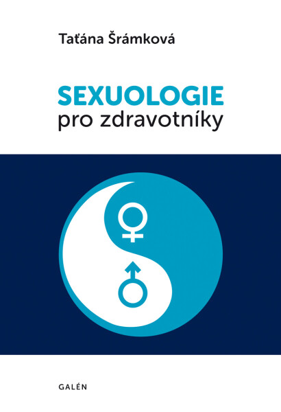 Sexuologie pro zdravotníky - Taťána Šrámková