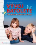 Vývoj batolete Martin Gregora, Jana Kropáčková