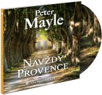 Navždy Provence Peter Mayle