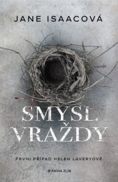 Smysl vraždy - Jane Isaacová - e-kniha