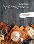 Zdravé pečení - Daniela Krčová
