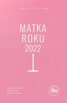 Matka roku 2022