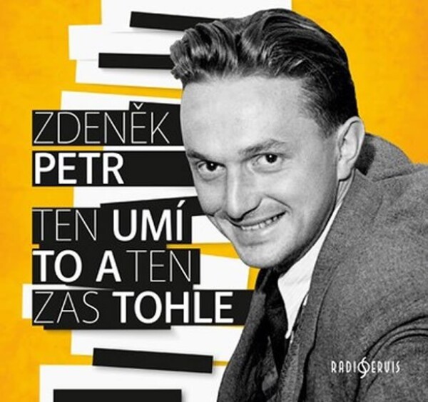 Ten umí to a ten zas tohle - CD - Zdeněk Petr