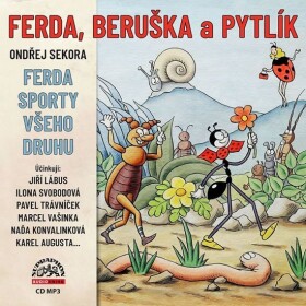 Ferda, Beruška a Pytlík &amp; Ferda sporty všeho druhu - CDmp3 - Ondřej Sekora