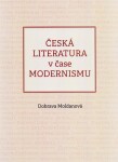 Česká literatura čase modernismu