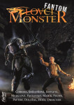 Lovci monster Fantom - František Kotleta, Martin Fajkus, Jiří Pavlovský, Jakub Mařík, Kristýna Sněgoňová