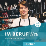 Im Beruf Neu A2+/B1  2 Audio-CDs