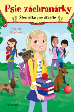 Psie záchranárky 4 - Šteniatko pre šťastie - Daphne Maple