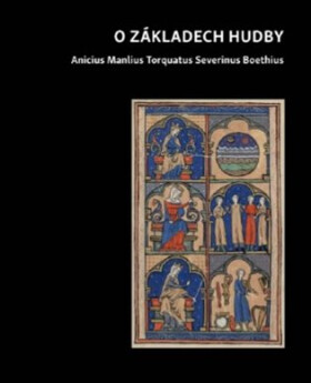 Základech hudby Anius Manlius Boethius