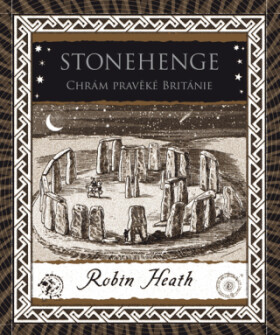 Stonehenge - Robin Heath - e-kniha