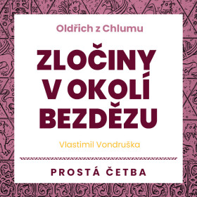 Zločiny v okolí Bezdězu - Vlastimil Vondruška