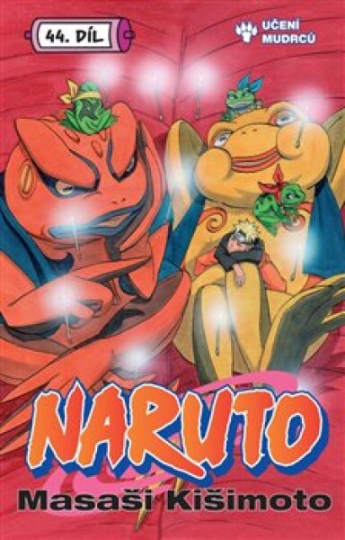 Naruto 44 Učení mudrců Masaši Kišimoto