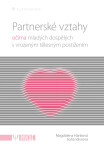 Partnerské vztahy - Soňa Vávrová, Magdalena Hanková