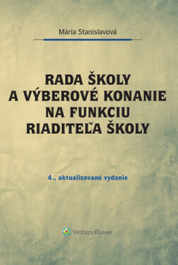 Rada školy a výberové konanie na funkciu riaditeľa školy - Mária Stanislavová