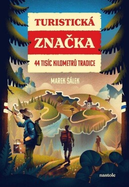 Turistická značka Marek Šálek