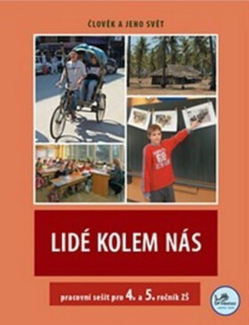 Lidé kolem nás pracovní sešit pro ročník ZŠ