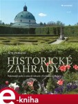 Historické zahrady zahrady Petr Dvořáček