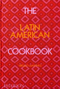 The Latin American Cookbook - Virgilio Martínez