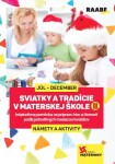 Sviatky tradície materskej škole II.