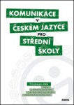 Komunikace českém jazyce pro pro