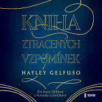 Kniha ztracených vzpomínek - Hayley Gelfuso