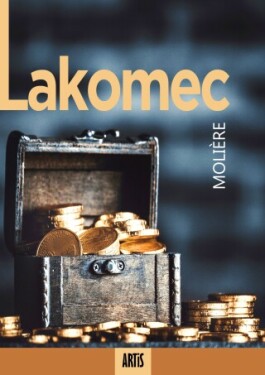 Lakomec - Jean Baptiste Poquelin Moliére - e-kniha