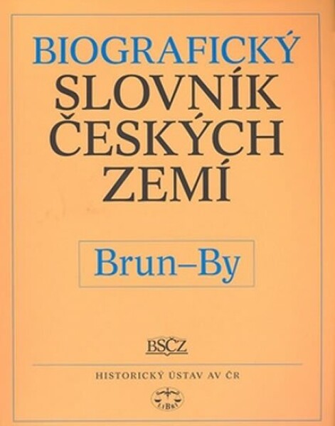 Biografický slovník českých zemí, Brun-By Pavla Vošahlíková