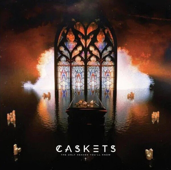 The Only Heaven You´ll Know - CD - Caskets