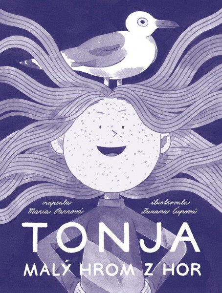 Tonja - Malý hrom z hor - Maria Parrová