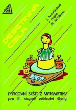 Desetinná čísla - Pracovní sešit z matematiky pro 2. stupeň základní školy