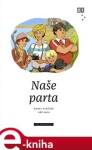 Naše parta - Karel Ptáčník