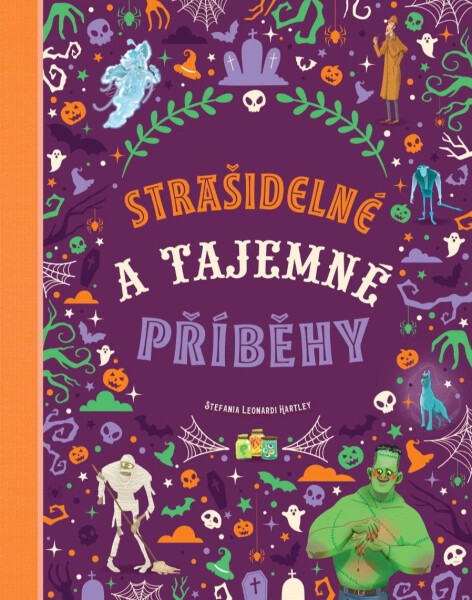 Strašidelné a tajemné příběhy - Hartley Stefania Leonardi