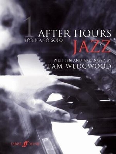 After Hours Jazz 1 - Pam Wedgwood